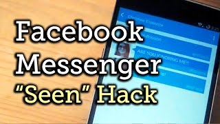Remove the "Seen" Timestamp on Facebook Messenger for Android [How-To]
