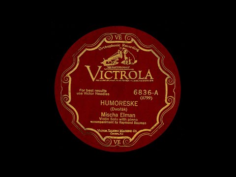 Dvořák:  Humoresque (Elman 1928)