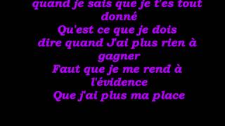 Marc Antoine~j'ai plus ma place paroles♥