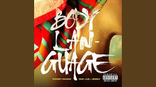 Body Language (feat. Nessly & Lais)