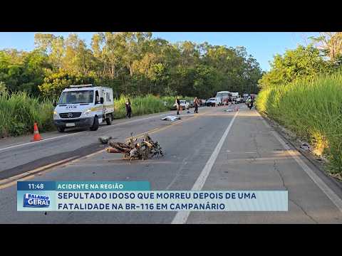 Acidente na região: Sepultado idoso morto na BR-116 em Campanário.