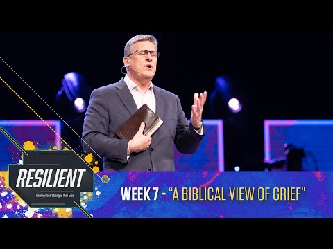 05.30.2021 | A Biblical View of Grief | Scott Riling