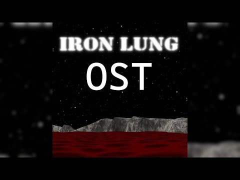 IRON LUNG OST - Track 5 - "It Wakes"