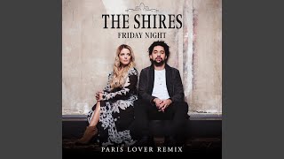 Friday Night (Paris Lover Remix)