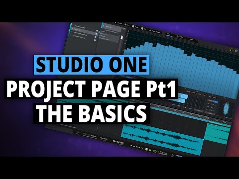 Studio One  | The Project Page Part 1  | The Basics