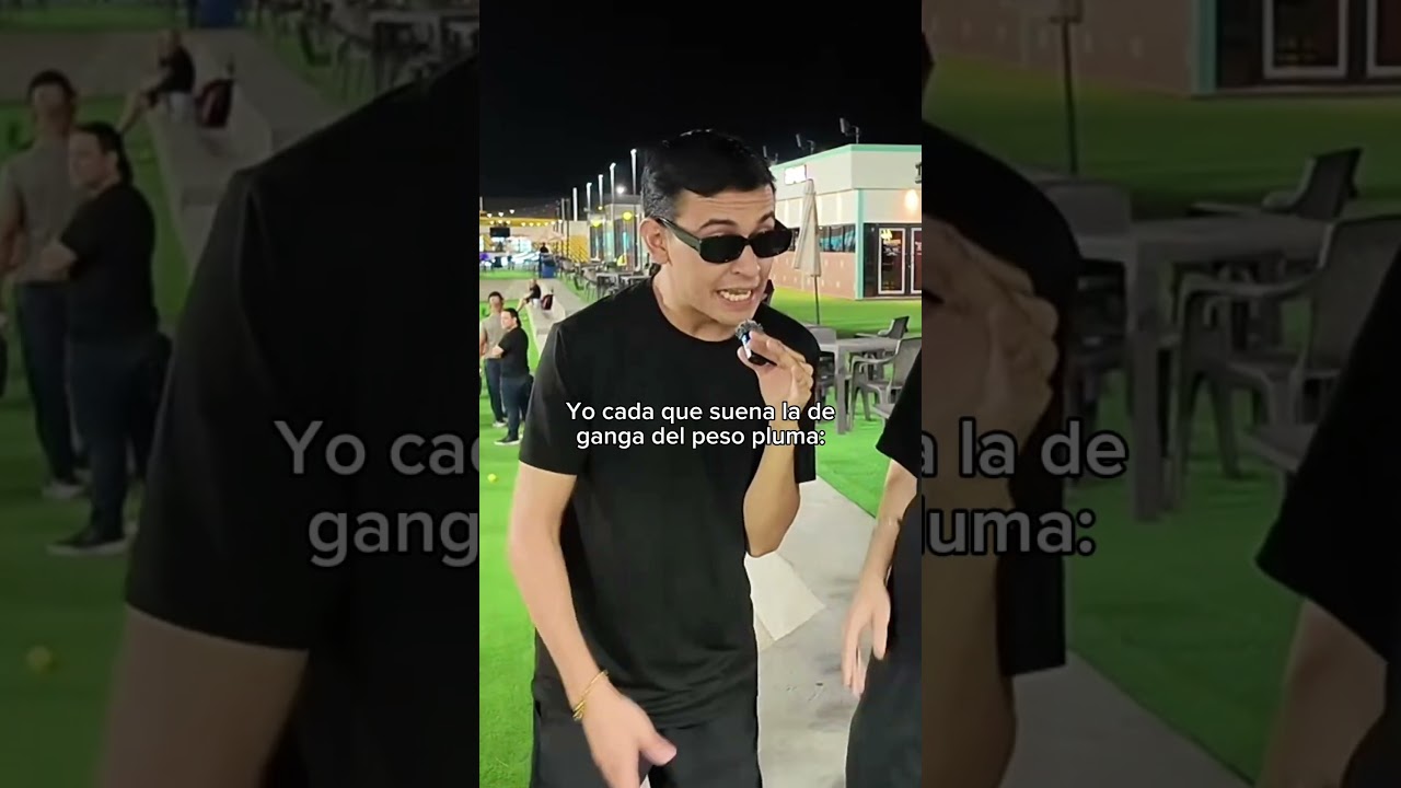 Yo cada que suena la de ganga de peso pluma: #comedia #humor #vlog #pesopluma #viralshorts