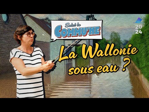 Walhain : perdre sa maison à cause des inondations ? | Salut la commu'ne !