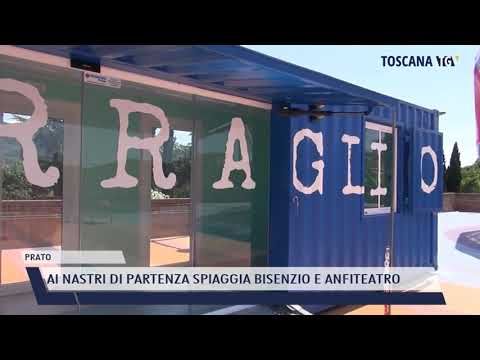 2021-07-06 PRATO - AI NASTRI DI PARTENZA SPIAGGIA BISENZIO E ANFITEATRO