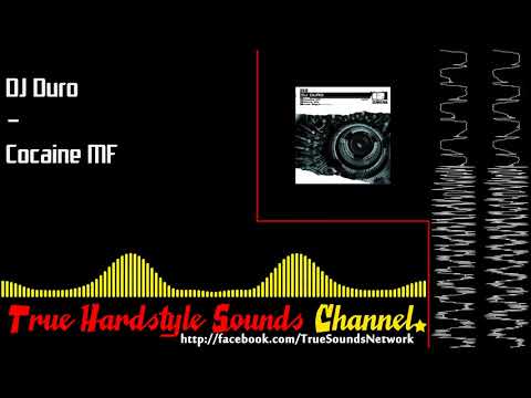 DJ Duro - Cocaine MF