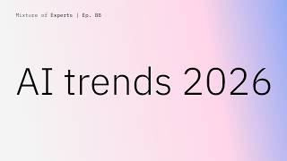 AI year in review: Trends shaping 2026