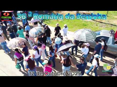 36ª Romaria da Serrinha Alto Paraíso Rondônia
