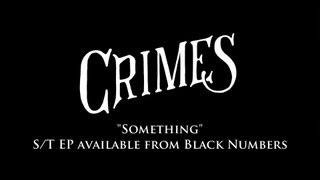 Crimes - Something