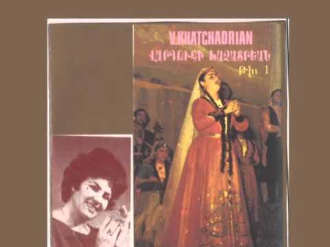 Armenian Song Yes Yev Tou (Vartuhi Khachatrian).wmv