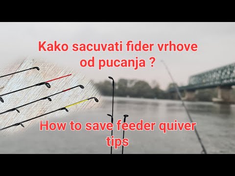 Kako sacuvati fider vrhove - How to save feeder quiver tips
