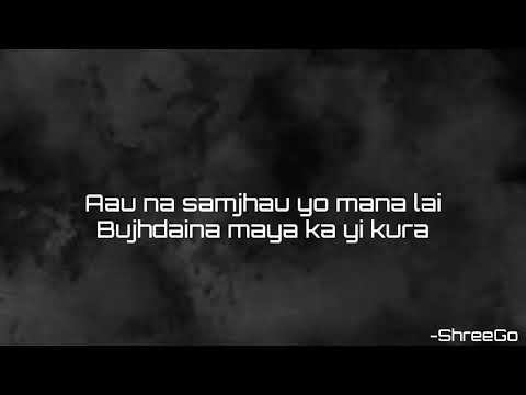 Harayeko Maya //Lyric Video//Shree Goo