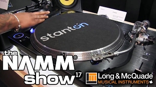 L&M @ NAMM 2017: Stanton DJ Turntables & Headphones