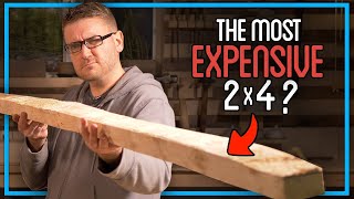 Is This The Most Expensive 2X4?