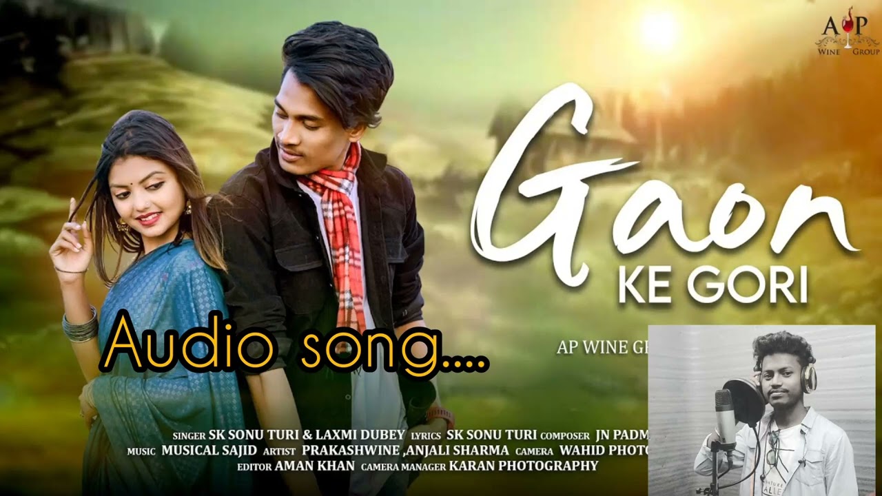 Gaon ke Gori | nagpuri song |sk Sonu Turi & Laxmi Dubey
