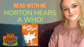 Read With Me: Horton Hears a Who! | Gentle Story Read Aloud