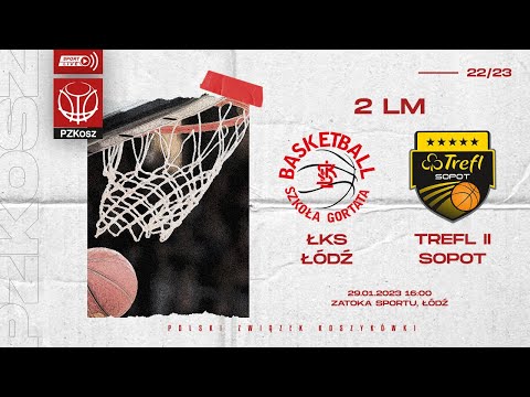 ŁKS Politechnika Łódzka - Trefl II Sopot (2 LM, Grupa A, 19 Kolejka, Sezon 2022/2023)