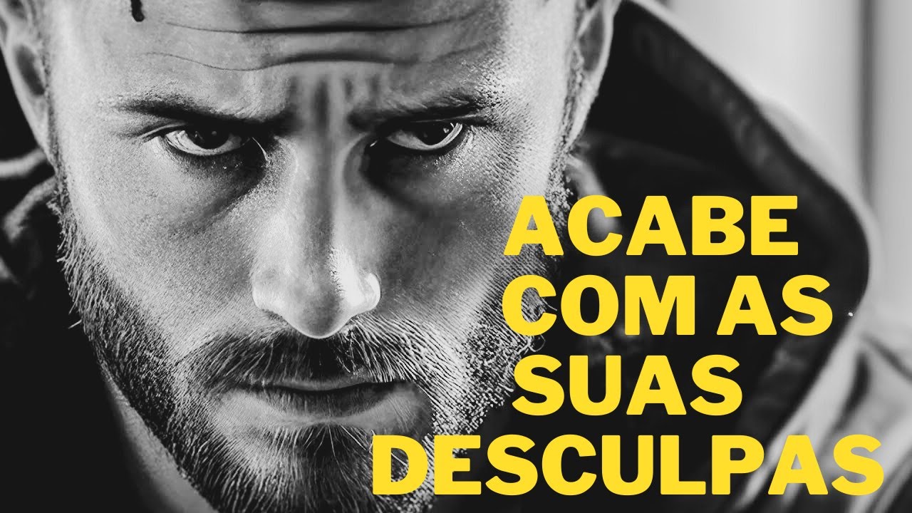 FAÇA MAIS E PARE DE DAR DESCULPAS !