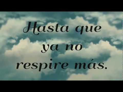 Hasta Que Ya No Respire Más video
