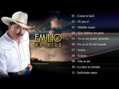 Lo Mejor De Emilio Navaira MIX de Éxitos Tejano - Norteño