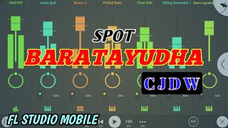Download lagu Spot CJDW baratayudha || versi ( FL STUDIO MOBILE) mp3