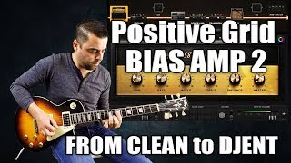 Video thumbnail for Positive Grid - BIAS AMP 2 - Demo by Cláudio Santos