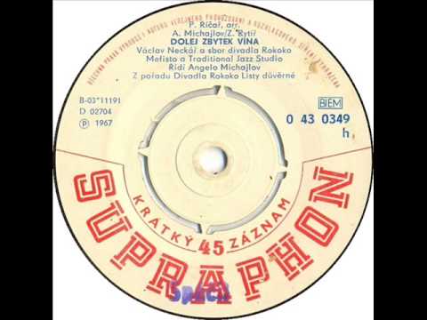 Václav Neckář & Mefisto - Dolej zbytek vína [1967 Vinyl Records 45rpm]