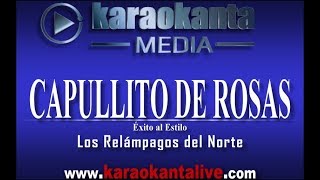 Karaokanta - Los Relampagos del Norte - Capullito de rosas