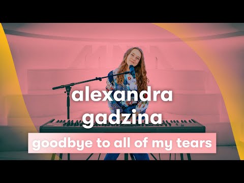 MNM LIVE: Alexandra Gadzina - Goodbye To All Of My Tears