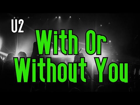 With or Without You (KARAOKE) | U2