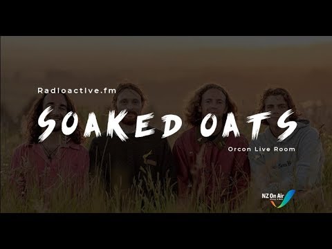 Soaked Oats - Live at Radioactive fm