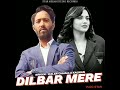 DILBar Mere Kaler Chhalla Satte Pe Satta New Hindi Cover Songs Filmi Artist Kaler Kalwan 2022