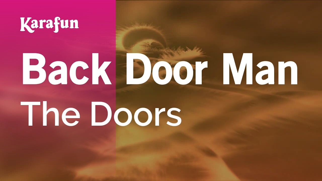 Back Door Man - The Doors | Karaoke Version | KaraFun