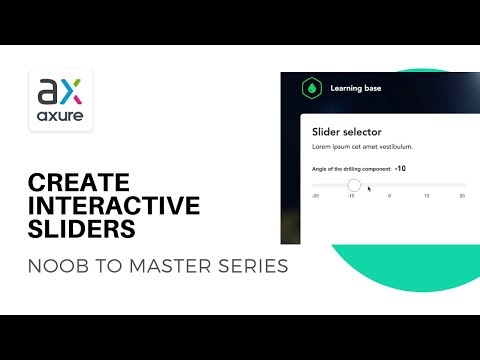 Create Interactive Sliders | Axure RP: Noob to Master Ep26