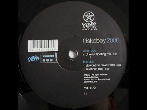 Friskoboy - 2000 (Relations Remix)