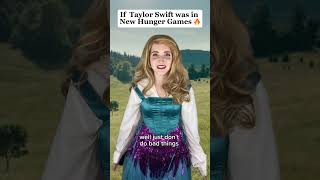 If Taylor Swift was in The Hunger Games 🐍