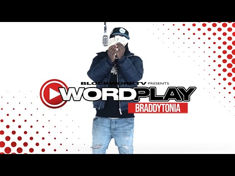 WordPlayTV Presents: BRADDYTONIA - WATCH YOUR MOUTH | Powered By BlockWorkTV