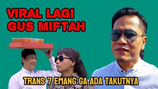 Download lagu Gus Miftah viral lagi ?! Andre & Wendy Parodikan di Trans7 mp3