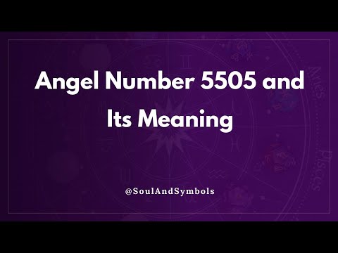 Angel Number 5505 and Its Meaning | Seeing 5505? ✅