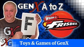 Frisbee GenX Toy Nostalgia - F is for Frisbee | A to Z