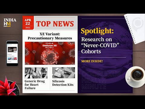 Precautionary Measures for XE Variant, and More