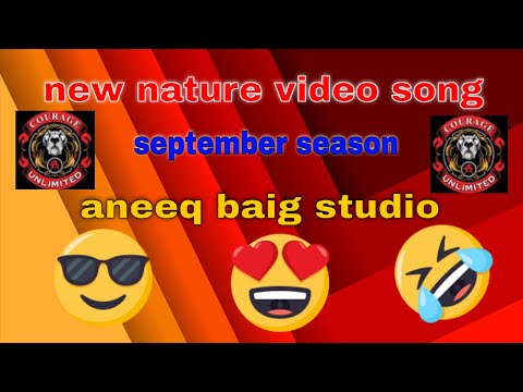 the beauty of nature video song 2021 hip hop song september season aneeq baig studio