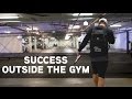 SUCCESS OUTSIDE THE GYM