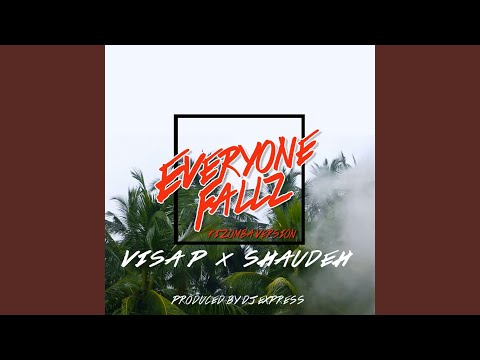 Everyone Fallz (Kizomba Version) (feat. Shaudeh)