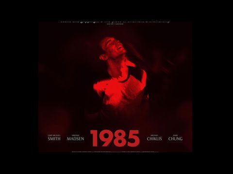 1985 (Trailer)