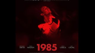 1985 // Official U.S. Trailer [4K]