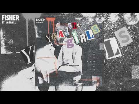 FISHER ft. MERYLL- Yeah The Girls (ROB MÂRK Remix)